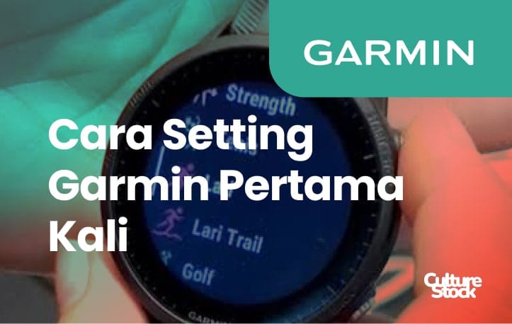 Gambar artikel panduan cara setting Garmin pertama kali dari Culturestock